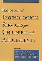 Handbook of psychological services for children and adolescents