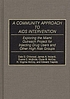 A community approach to AIDS intervention : exploring... door Dale D Chitwood