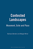 Contested landscapes : movement, exile and place