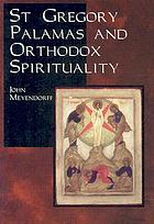 St. Gregory Palamas and orthodox spirituality