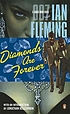 Diamonds are forever : [a James Bond novel] de Ian Fleming