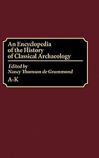 An encyclopedia of the history of classical archaeology