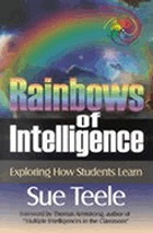 Rainbows of intelligence : exploring how students learn