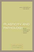 Plasticity and pathology : on the formation of the neural subject