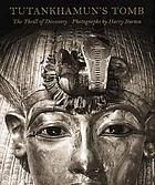 Tutankhamun's tomb : the thrill of discovery