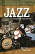 Jazz : a regional exploration 著者： Scott Yanow