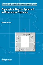 Topological degree approach to bifurcation problems