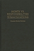 Rights vs. responsibilities : the Supreme court... 著者： Elizabeth Blanks Hindman