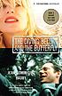 The diving bell and the butterfly by Jean-Dominique Bauby