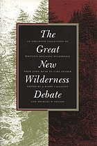 The great new wilderness debate
