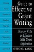 Guide to effective grant writing : how to write a successful NIH grant
