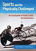 Sports and the physically challenged : an encyclopedia... de Linda Mastandrea