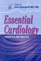 Essential cardiology : principles and practice
