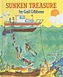Sunken treasure 著者：  Gail Gibbons 