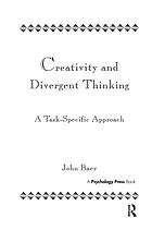 Creativity and divergent thinking : a task-specific approach