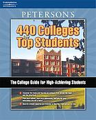 Peterson's 440 colleges for top students 2007.