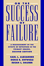 On the success of failure : a reassessment of the effects of retention in the primary grades