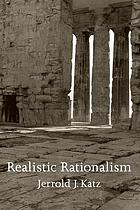 Realistic rationalism
