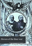 Heroes of the Boer War.