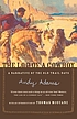 The log of a cowboy : a narrative of the old trail... 著者： Andy Adams