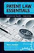 Patent law essentials : a concise guide von Alan L Durham