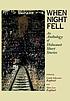 When night fell : an anthology of Holocaust short stories