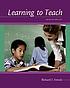 Learning to teach por Richard Arends
