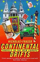 Continental drifts : travels in the new Europe