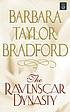 The Ravenscar dynasty von Barbara Taylor Bradford