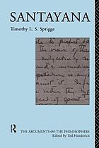 Santayana : an examination of his philosophy