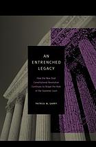 An entrenched legacy : how the New Deal constitutional revolution continues to shape the role of the Supreme Court