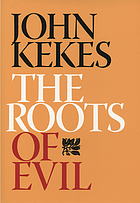 The roots of evil