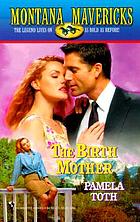 The birth mother