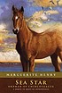 Sea star : orphan of Chincoteague 著者： Marguerite Henry