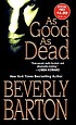 As good as dead von Beverly Barton