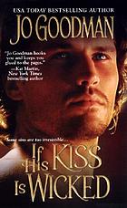 If his kiss is wicked