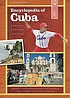 Encyclopedia of Cuba : people, history, culture door Luis Martínez-Fernández