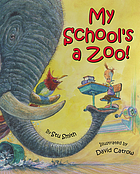 My school's a zoo!