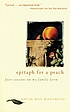 Epitaph for a peach : four seasons on my family... by  David Mas Masumoto 