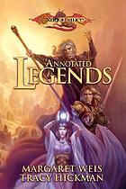 The annotated legends : time of the twins, war of the twins, test of the twins