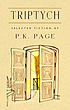 Triptych : Selected Fiction of P.K. Page. by P  K Page