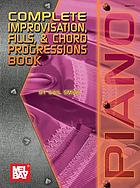 Mel Bay's complete book of improvisation, fills & chord progressions