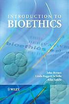 Introduction to bioethics