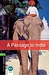 A passage to India by Edward M Forster