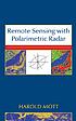 Remote sensing with polarimetric radar 著者：  Harold Mott 