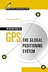 Introduction to GPS : the Global Positioning System by  Ahmed El-Rabbany 
