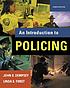 An introduction to policing 著者：  John S Dempsey 