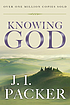 Knowing God : with study guide de J  I Packer