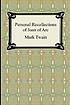 Personal recollections of Joan of Arc 著者： Mark Twain
