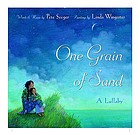One grain of sand : a lullaby